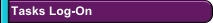 Tasks Log-On